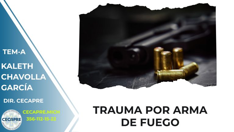 TRAUMA POR ARMA DE FUEGO