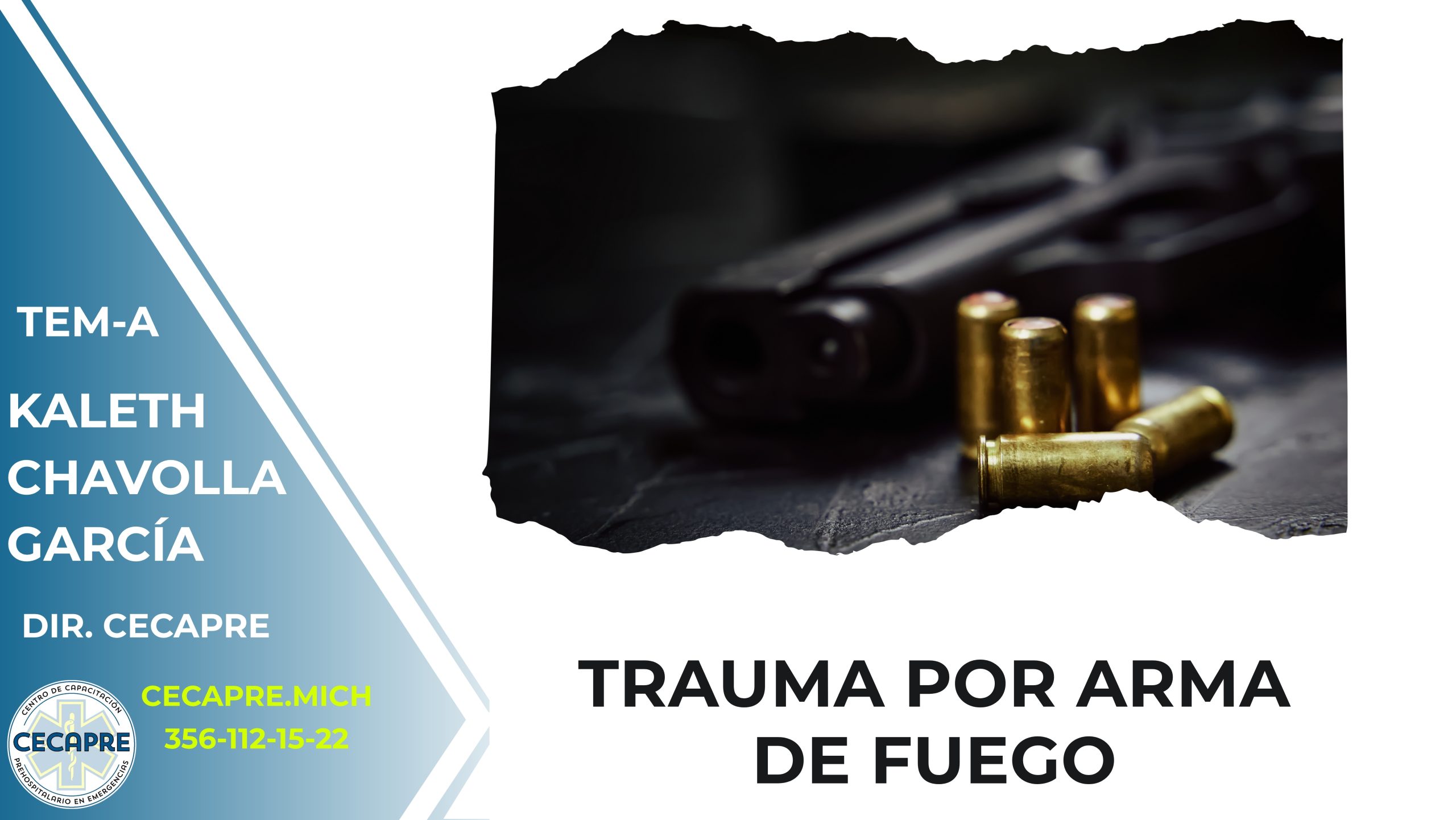 TRAUMA POR ARMA DE FUEGO